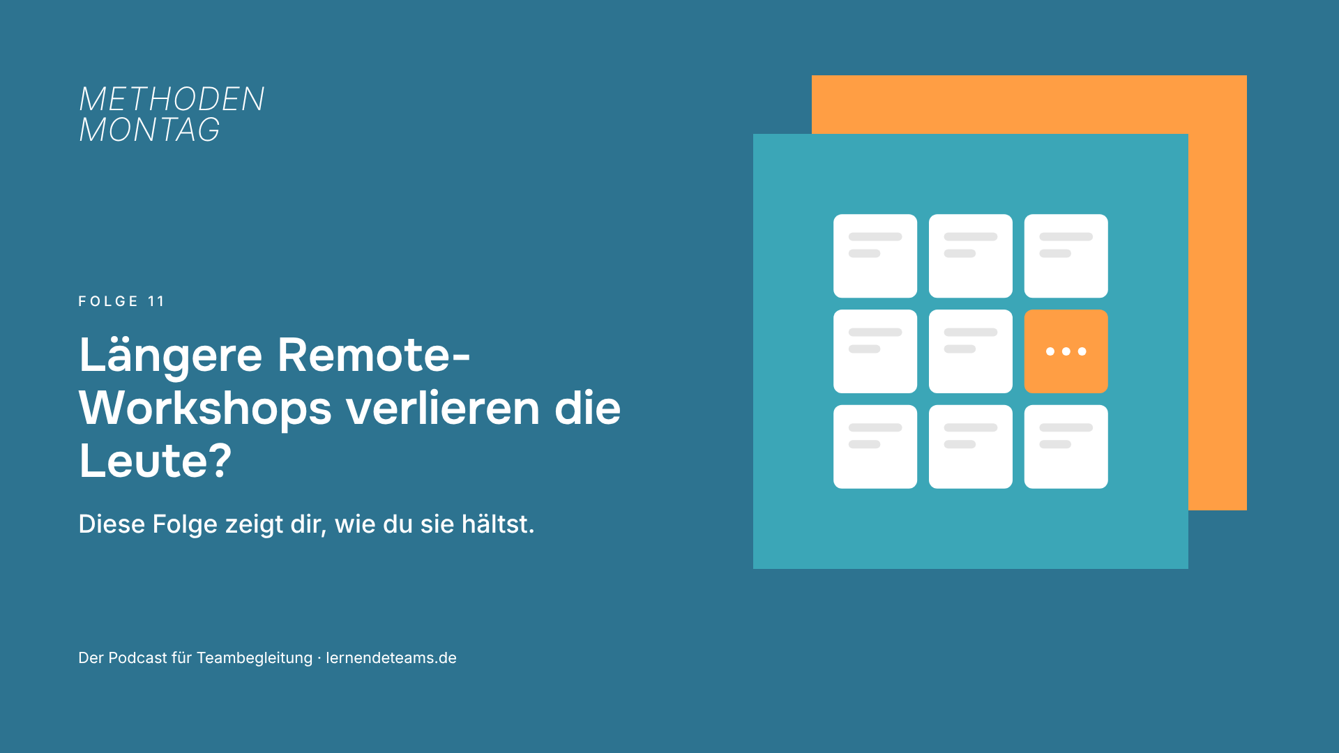 Längere Remote-Workshops verlieren die Leute? Diese Folge zeigt dir, wie du sie hältst.