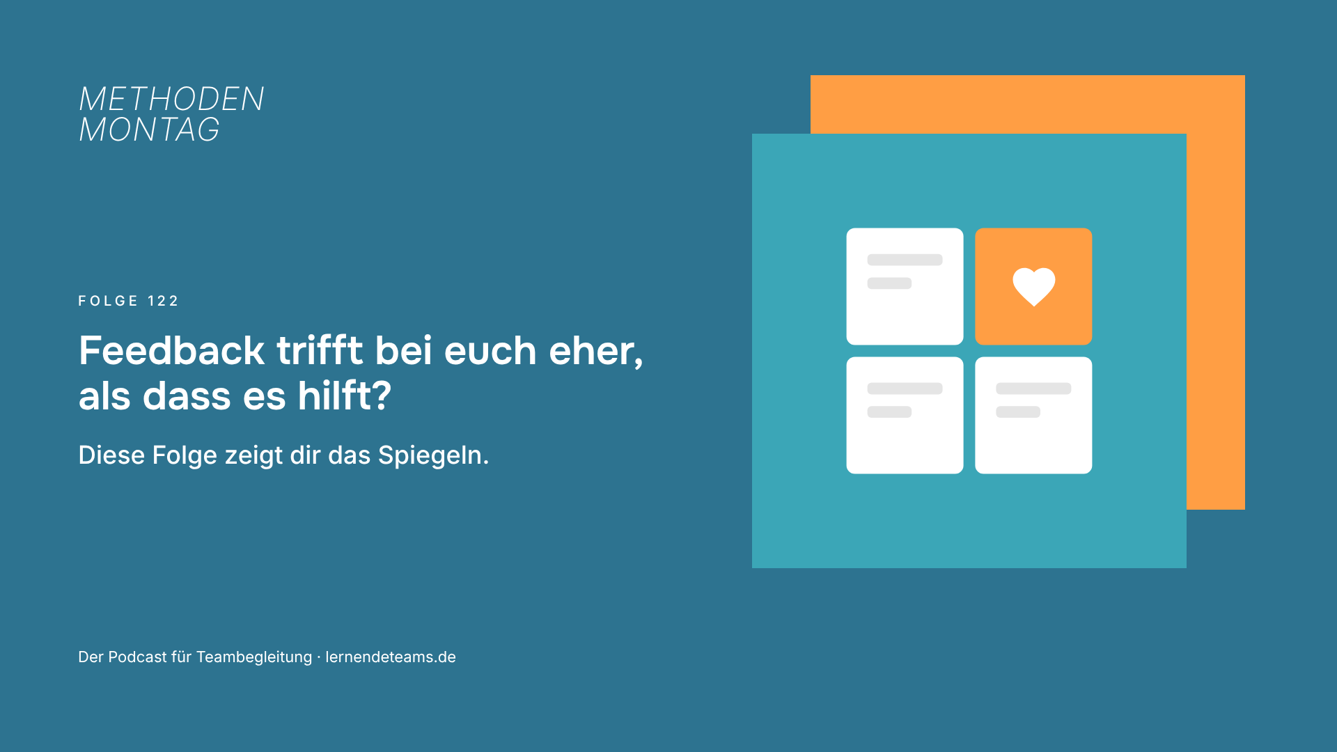 Feedback trifft bei euch eher, als dass es hilft? Diese Folge zeigt dir das Spiegeln.
