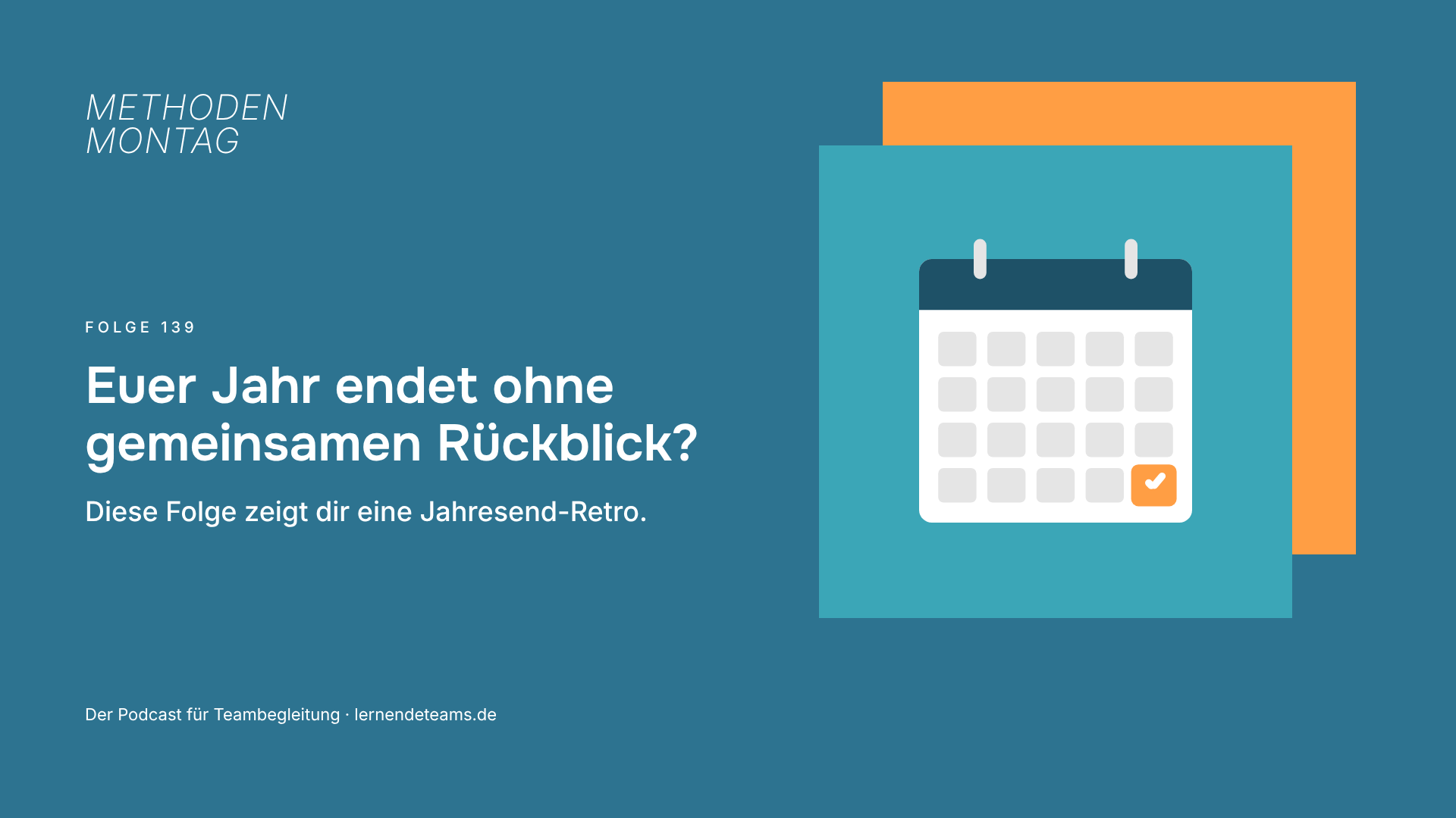 Euer Jahr endet ohne gemeinsamen Rückblick? Diese Folge zeigt dir eine Jahresend-Retro.