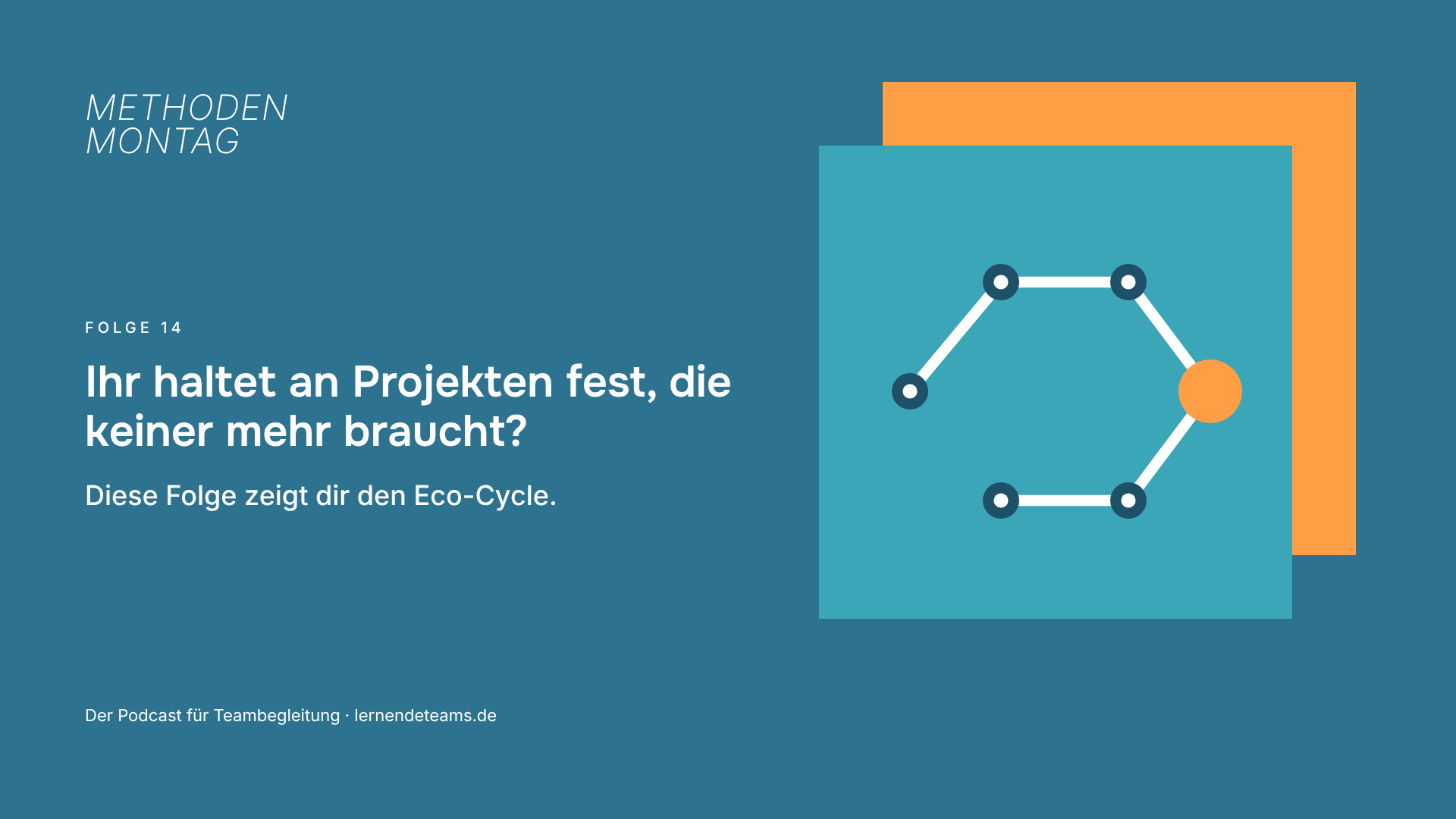 Ihr haltet an Projekten fest, die keiner mehr braucht? Diese Folge zeigt dir den Eco-Cycle.