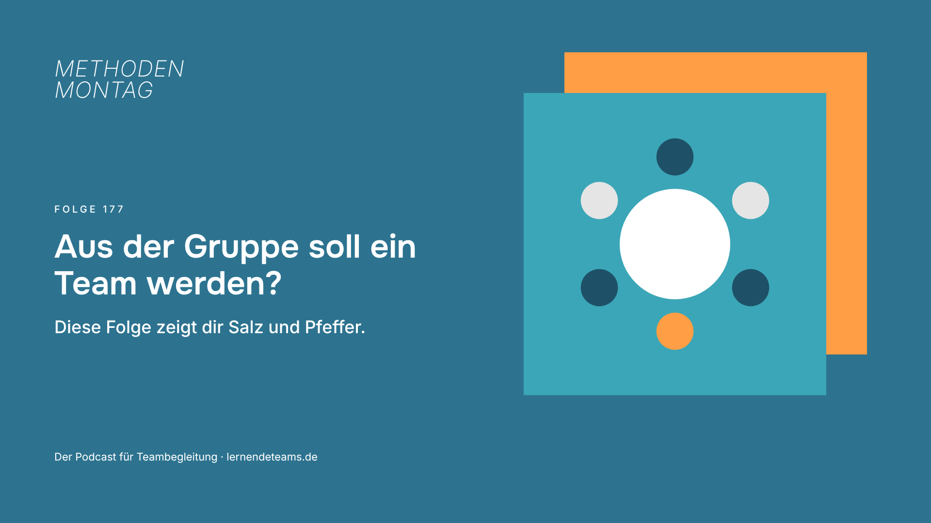 Aus der Gruppe soll ein Team werden? Diese Folge zeigt dir Salz und Pfeffer.