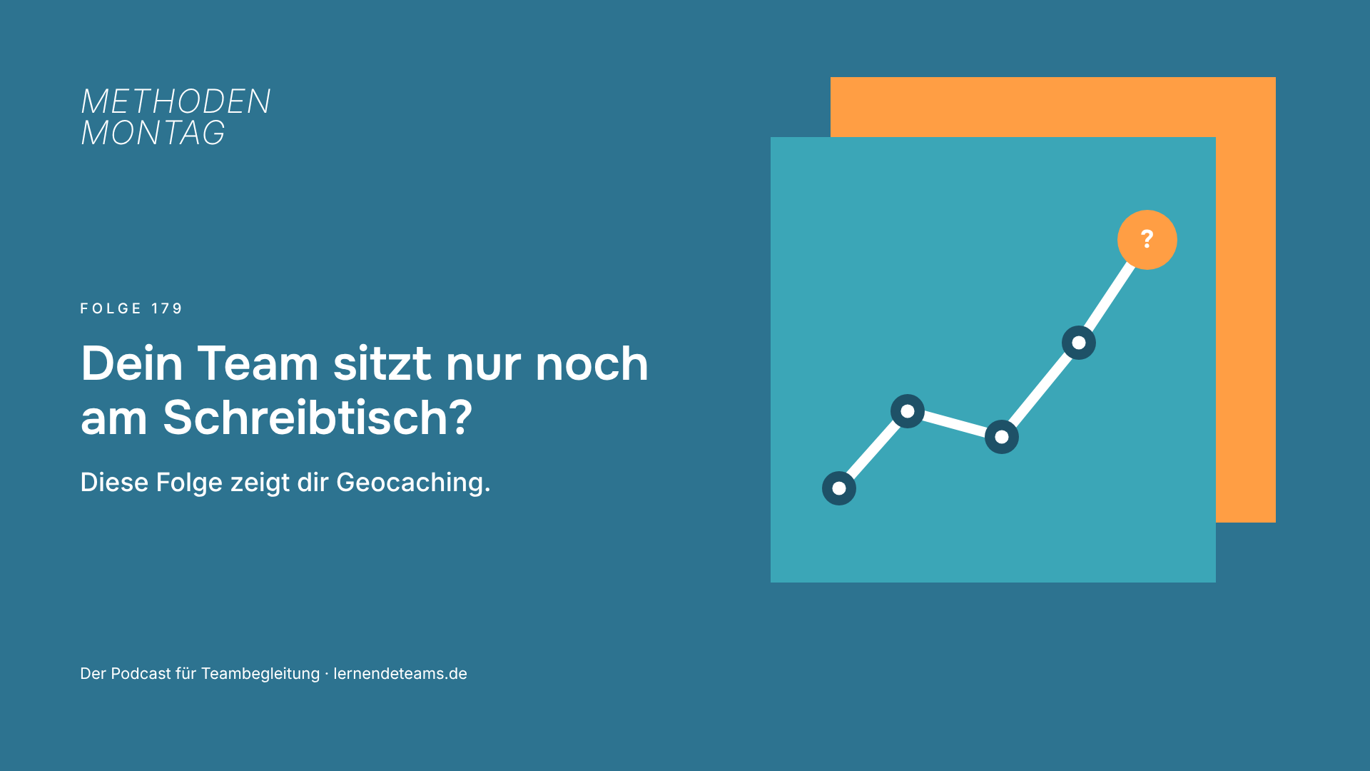 Dein Team sitzt nur noch am Schreibtisch? Diese Folge zeigt dir Geocaching.