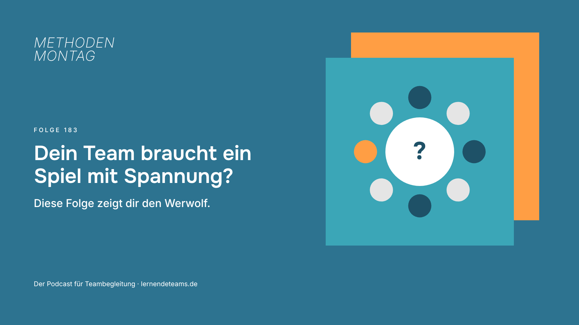 Dein Team braucht ein Spiel mit Spannung? Diese Folge zeigt dir den Werwolf.