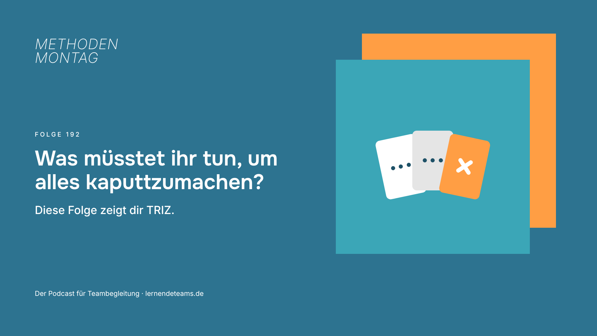 Was müsstet ihr tun, um alles kaputtzumachen? Diese Folge zeigt dir TRIZ.