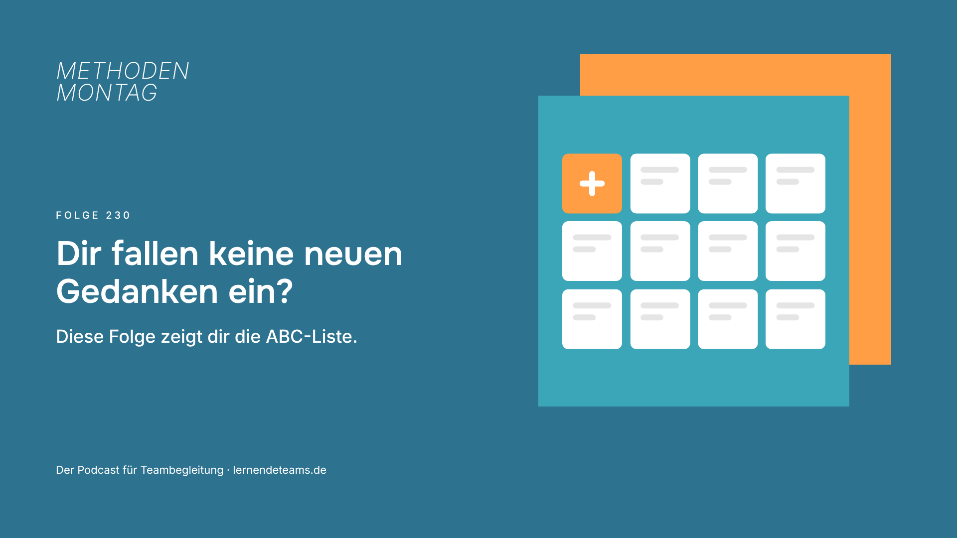 Dir fallen keine neuen Gedanken ein? Diese Folge zeigt dir die ABC-Liste.