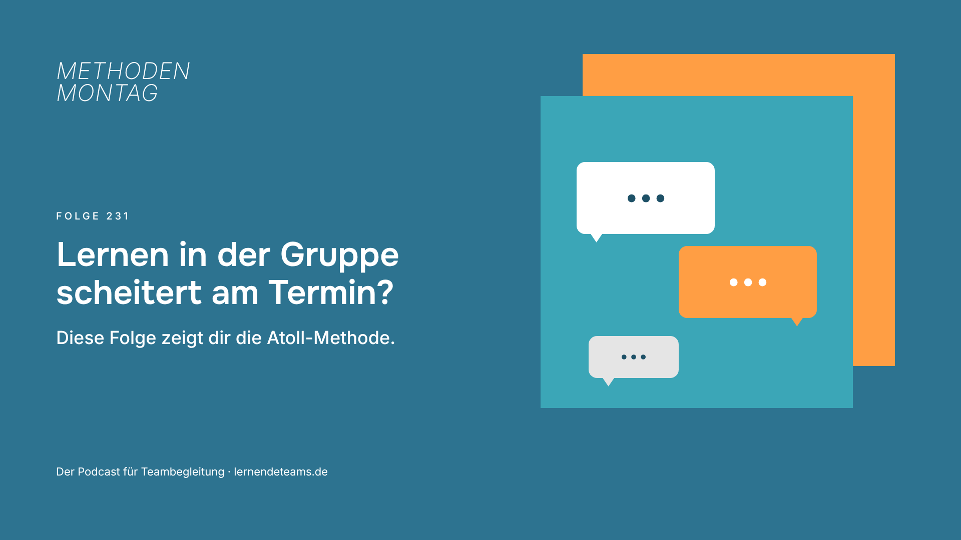 Lernen in der Gruppe scheitert am Termin? Diese Folge zeigt dir die Atoll-Methode.