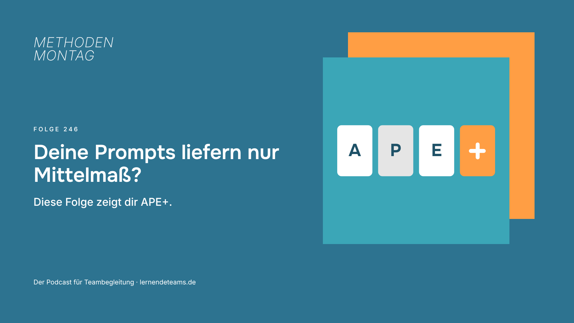 Deine Prompts liefern nur Mittelmaß? Diese Folge zeigt dir APE+.