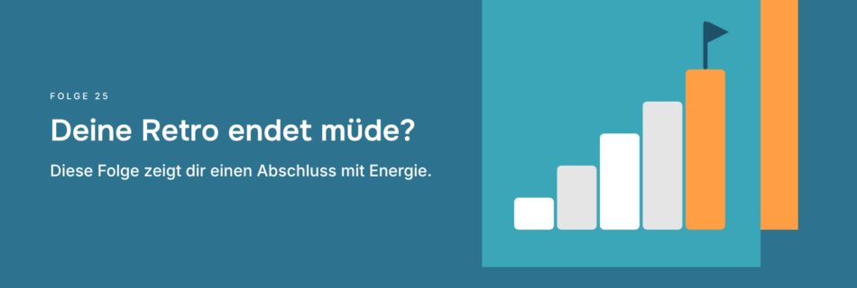Deine Retro endet müde? Diese Folge zeigt dir einen Abschluss mit Energie.