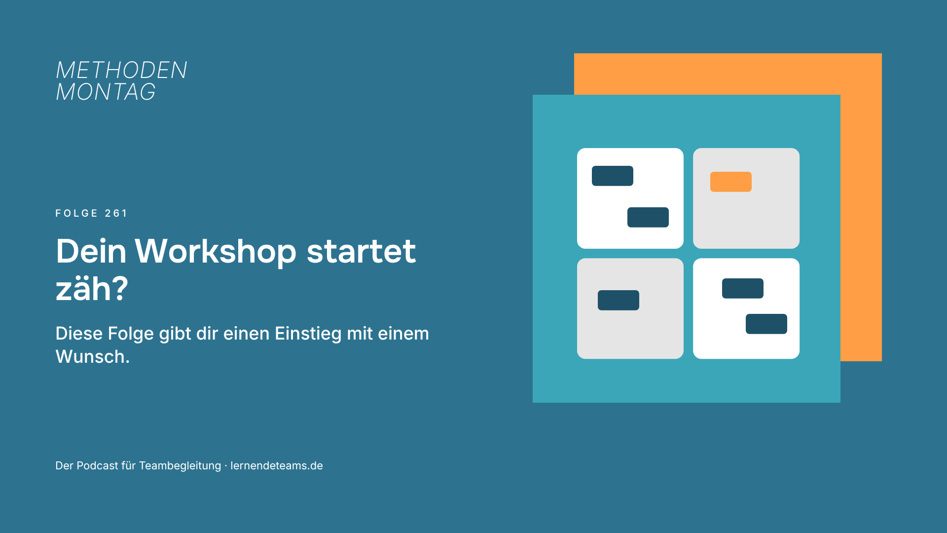 Dein Workshop startet zäh? Diese Folge gibt dir einen Einstieg mit einem Wunsch.
