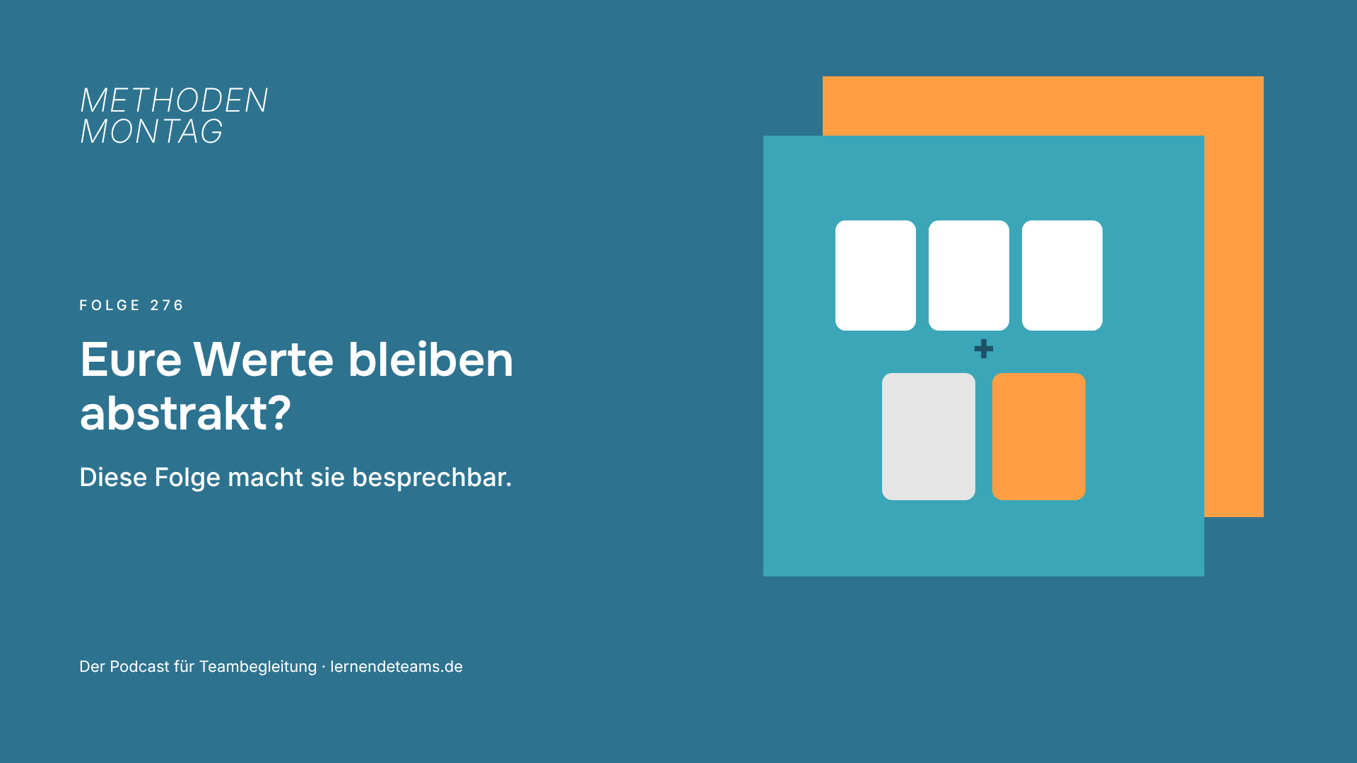 Eure Werte bleiben abstrakt? Diese Folge macht sie besprechbar.