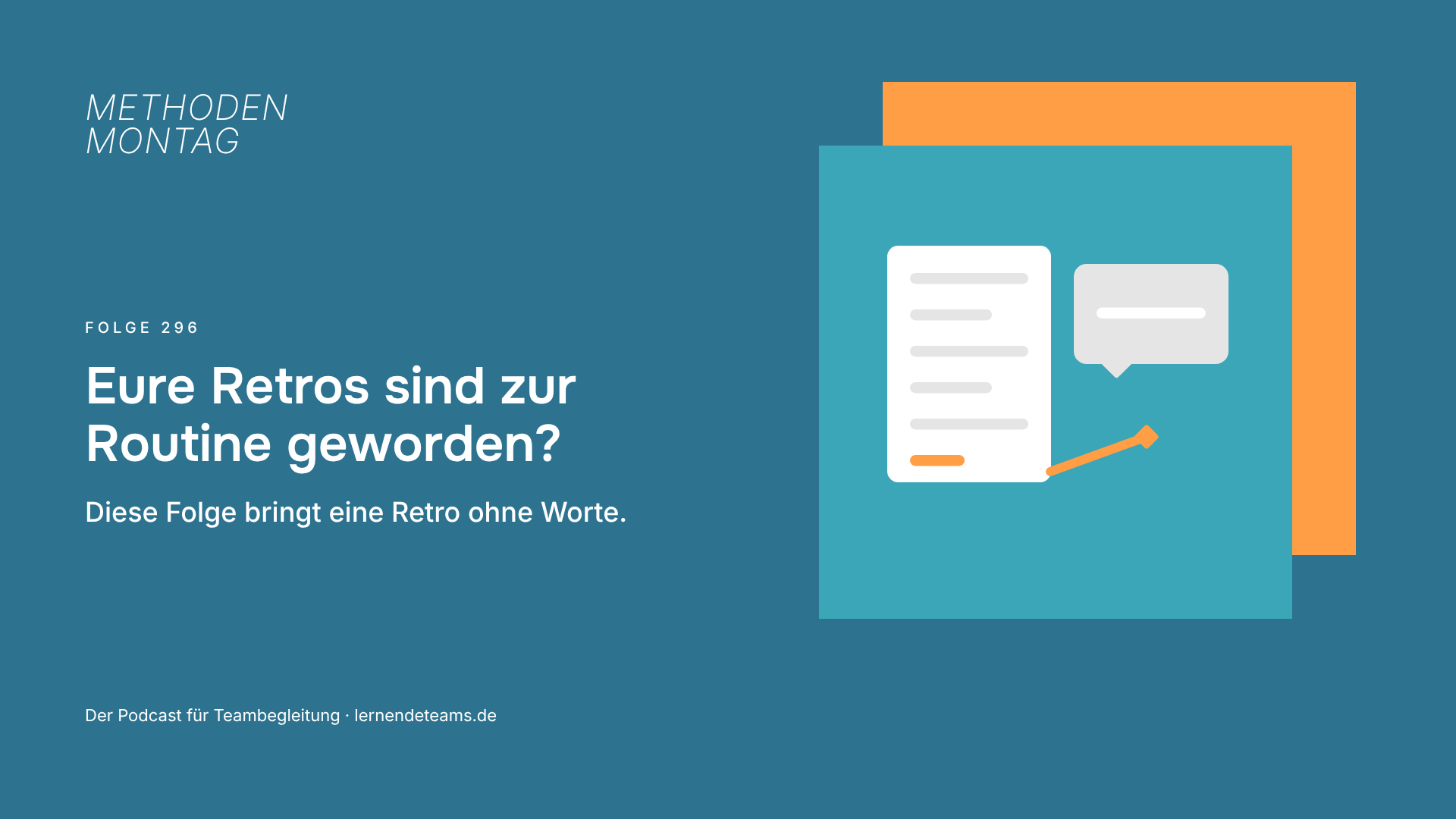 Eure Retros sind zur Routine geworden? Diese Folge bringt eine Retro ohne Worte.