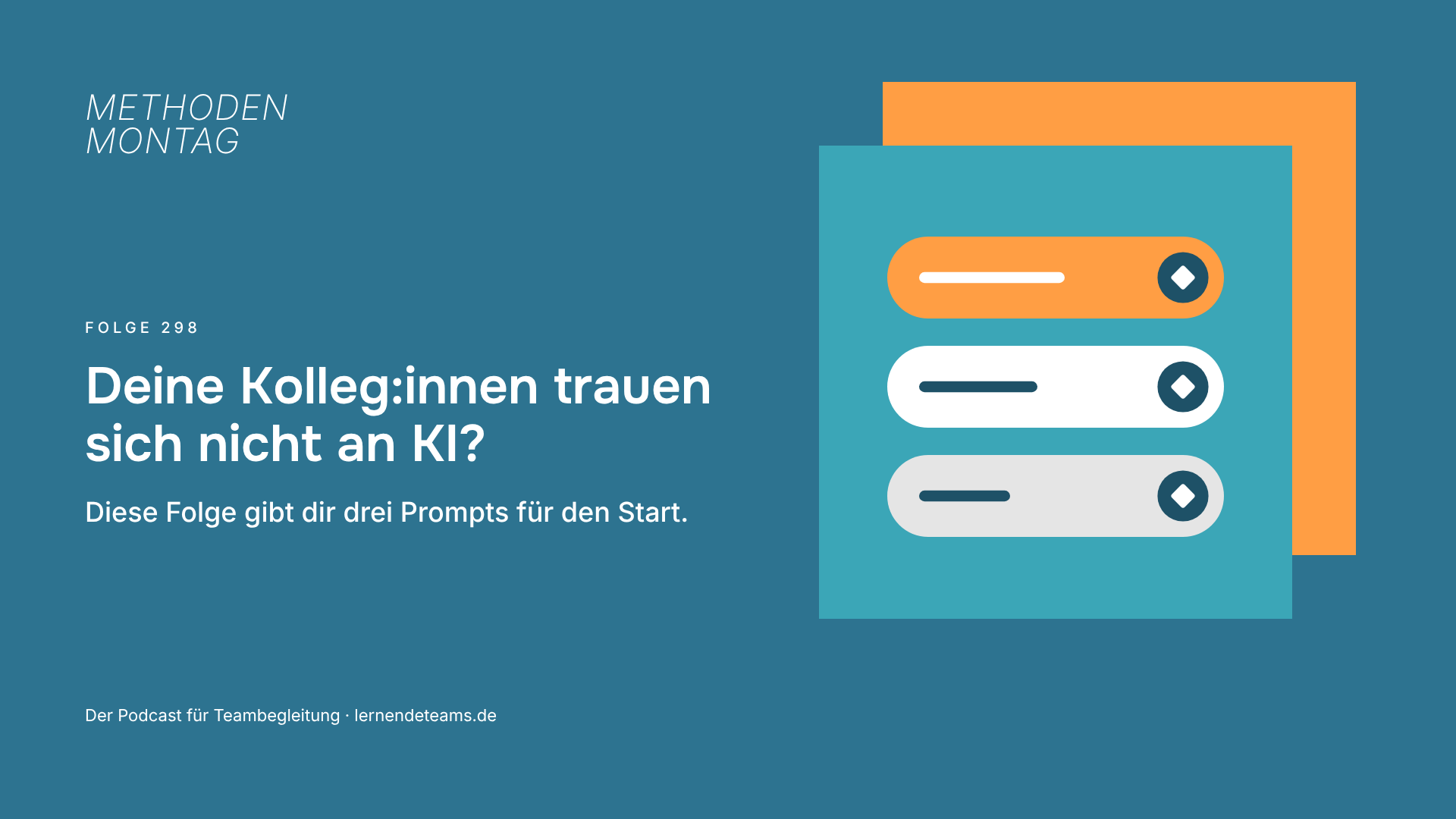 Deine Kolleg:innen trauen sich nicht an KI? Diese Folge gibt dir drei Prompts für den Start.
