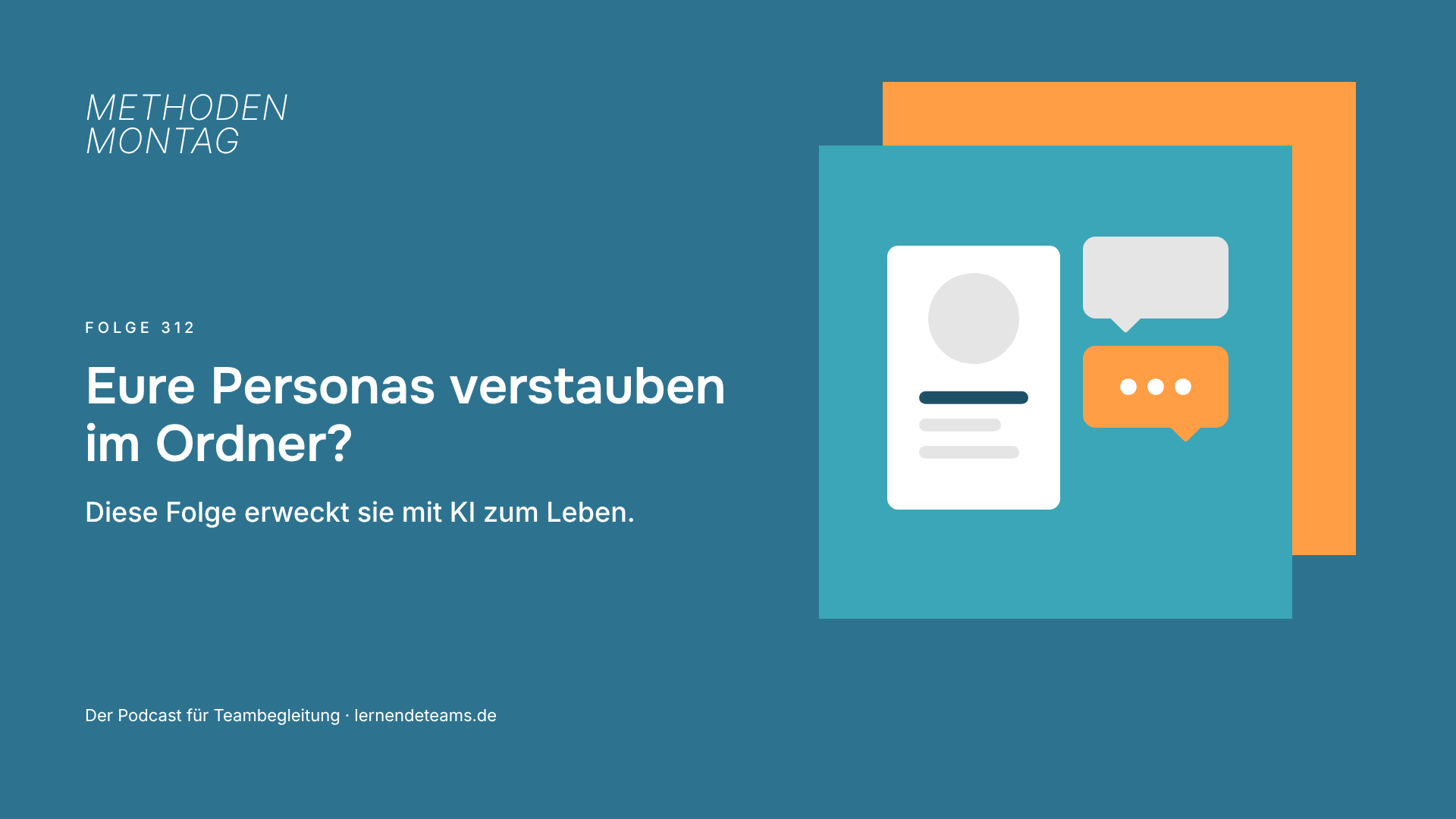 Eure Personas verstauben im Ordner? Diese Folge erweckt sie mit KI zum Leben.