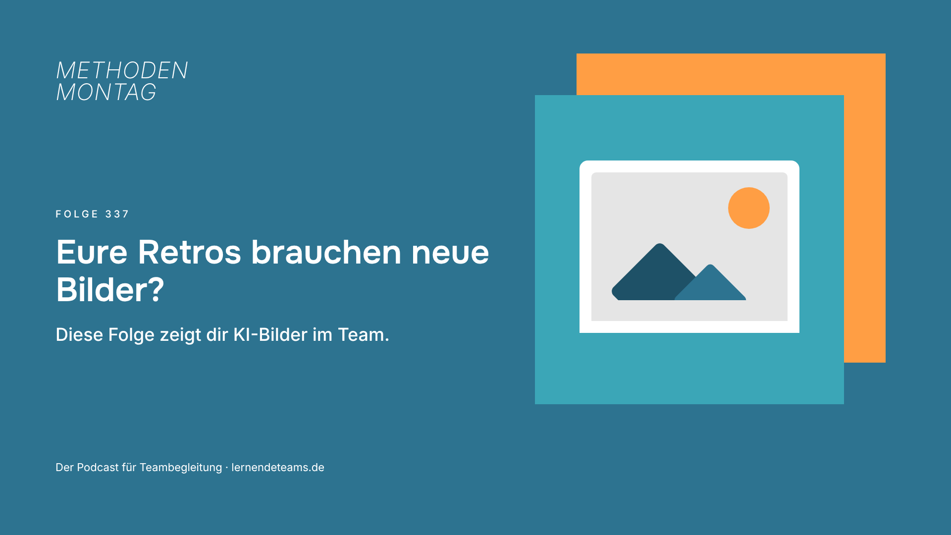 Eure Retros brauchen neue Bilder? Diese Folge zeigt dir KI-Bilder im Team.