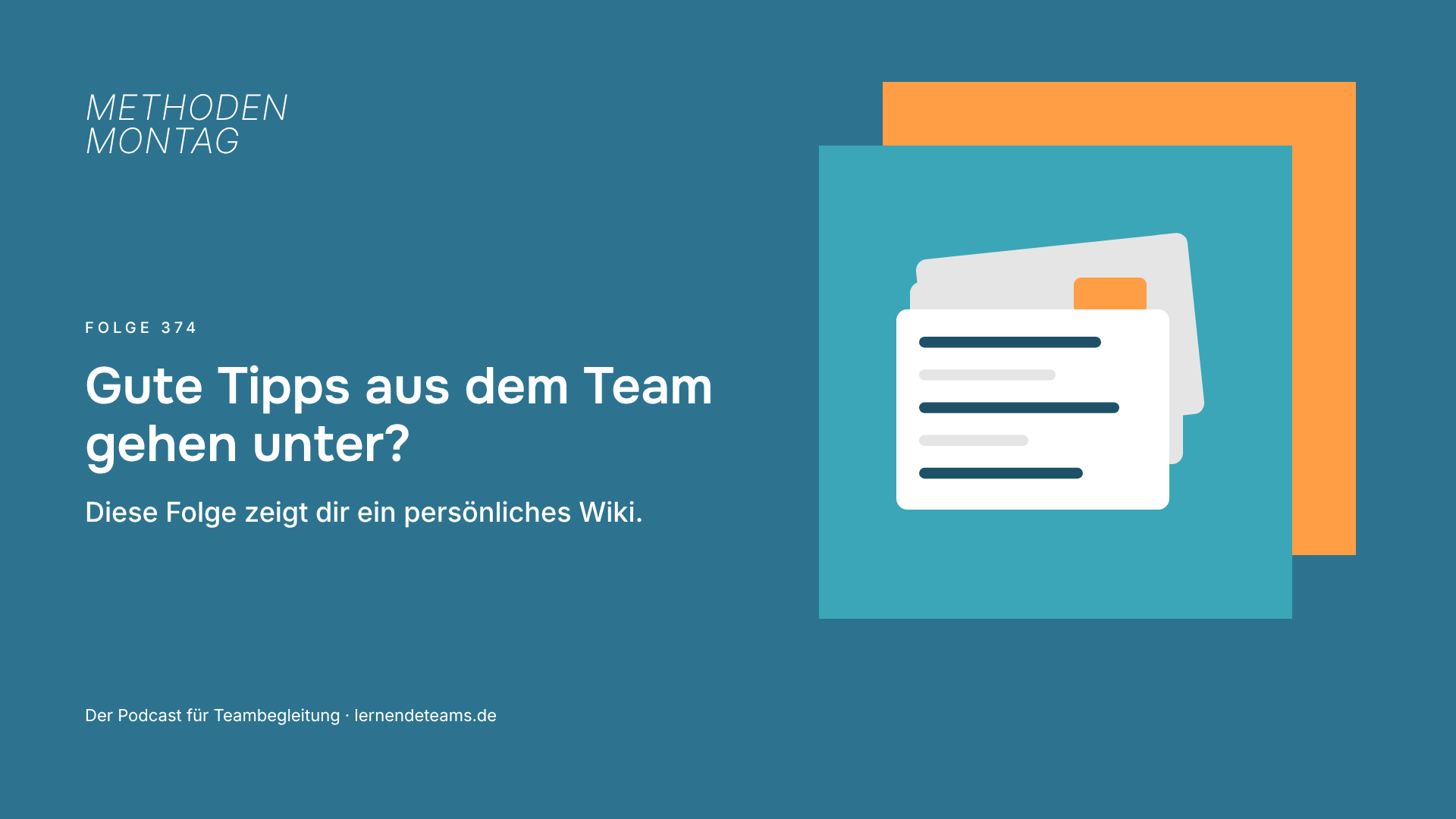 Gute Tipps aus dem Team gehen unter? Diese Folge zeigt dir ein persönliches Wiki.