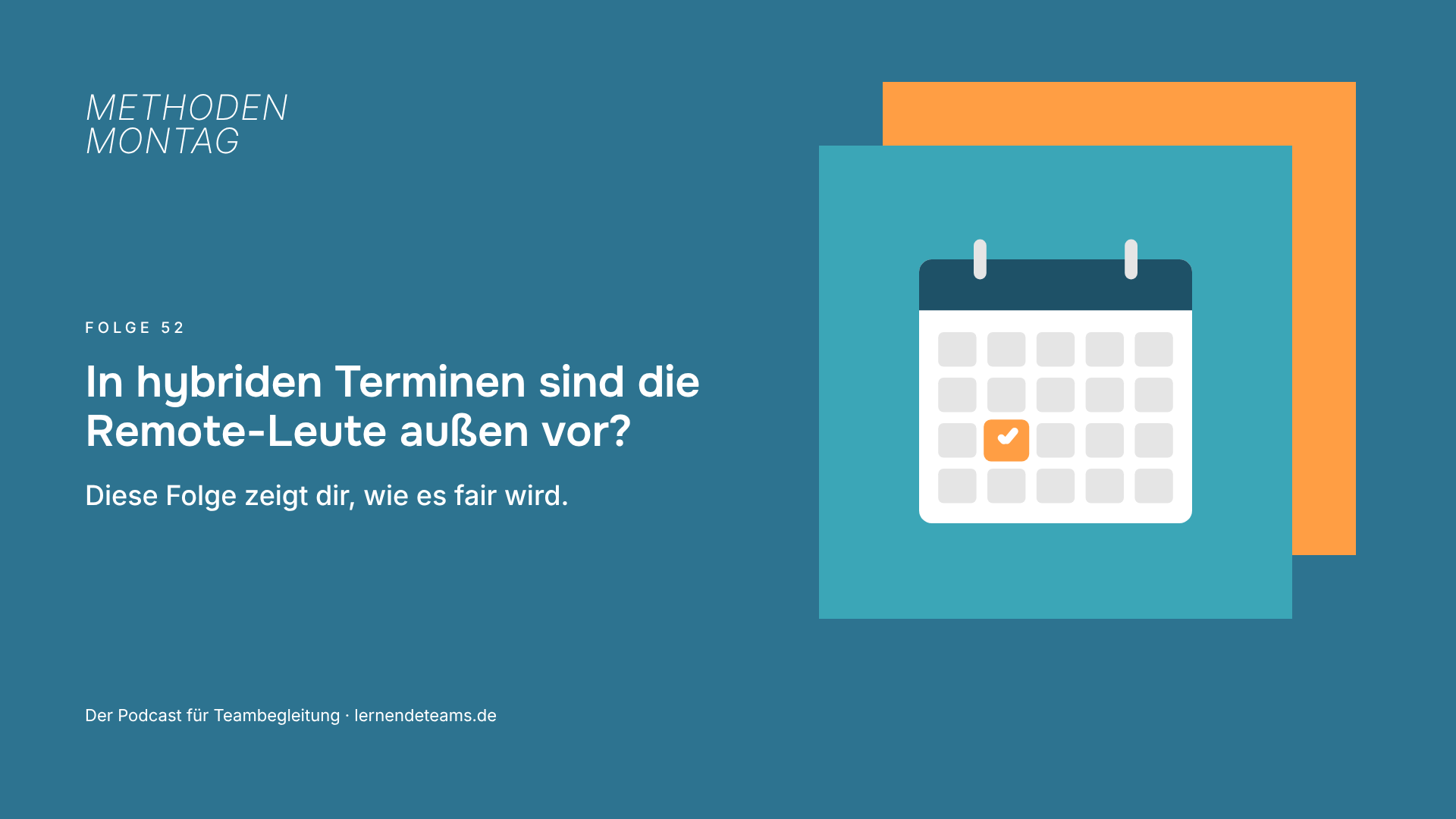In hybriden Terminen sind die Remote-Leute außen vor? Diese Folge zeigt dir, wie es fair wird.