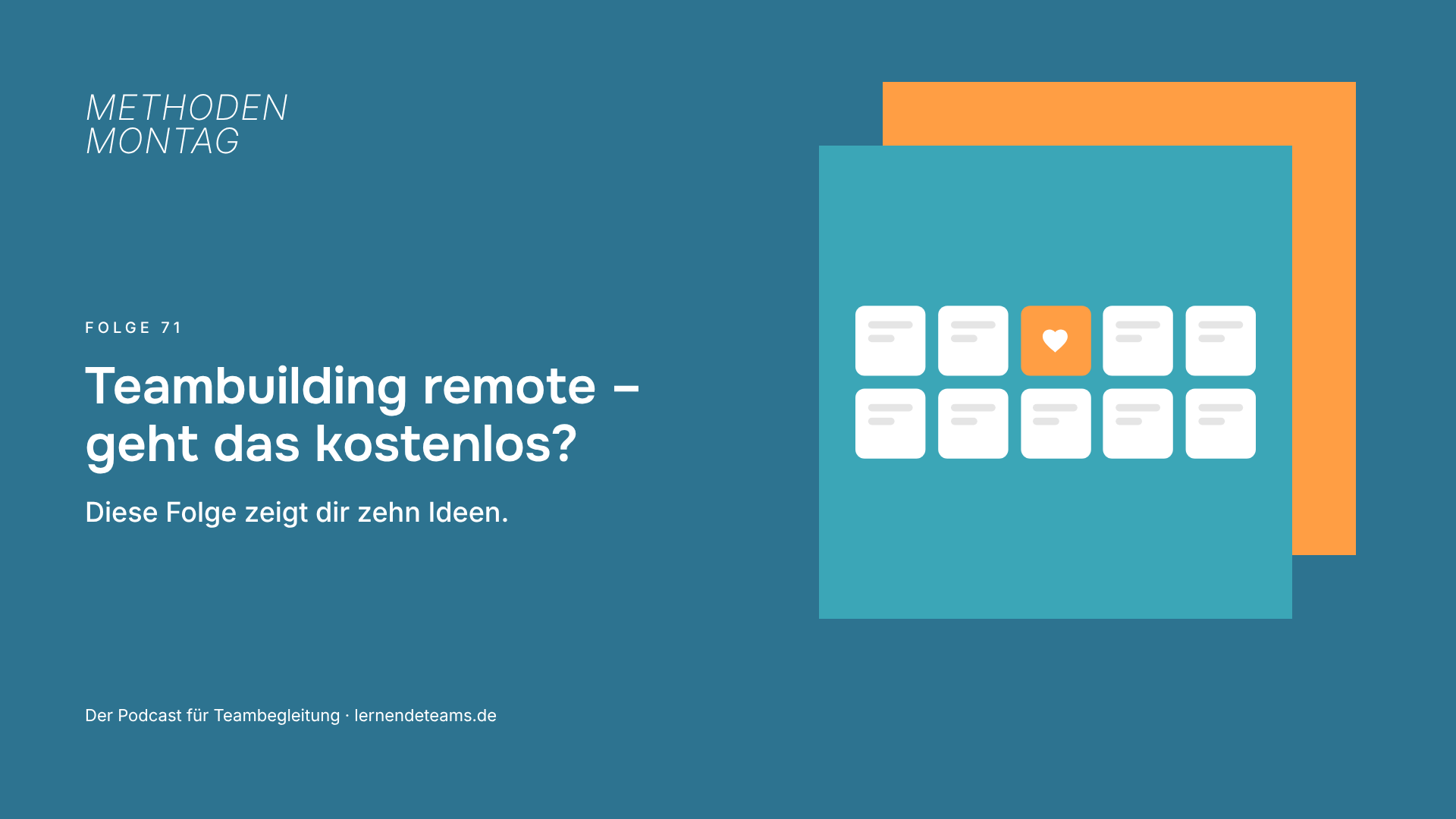 Teambuilding remote – geht das kostenlos? Diese Folge zeigt dir zehn Ideen.