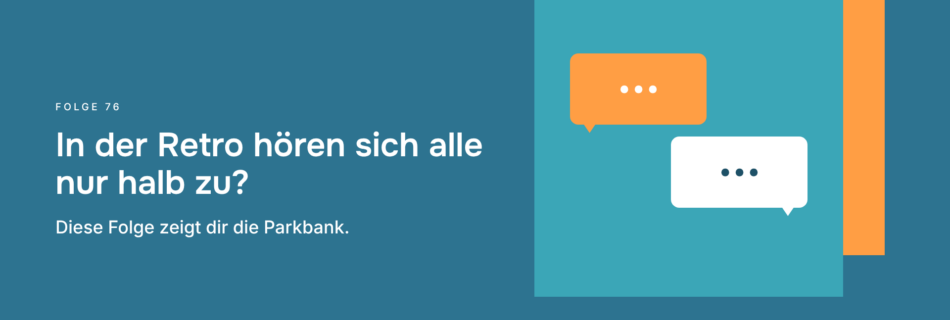In der Retro hören sich alle nur halb zu? Diese Folge zeigt dir die Parkbank.